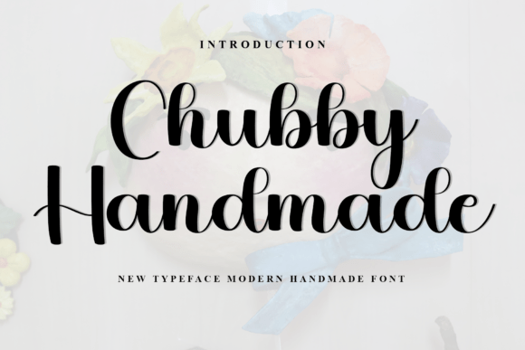 Chubby Handmade: A Festive Script Font for Web Design