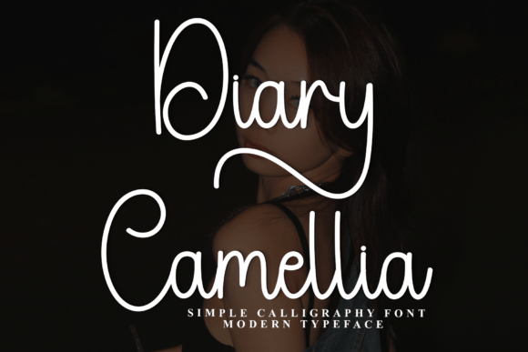 Diary Camellia: A Font That Elevates Your Brand
