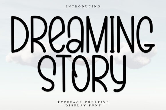 Dreaming Story: A Handwritten Font for Editorial Magic