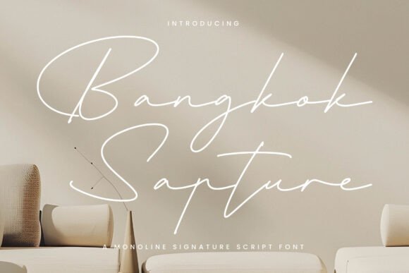 Font Choice That Speaks Volumes: Bangkok Sapture