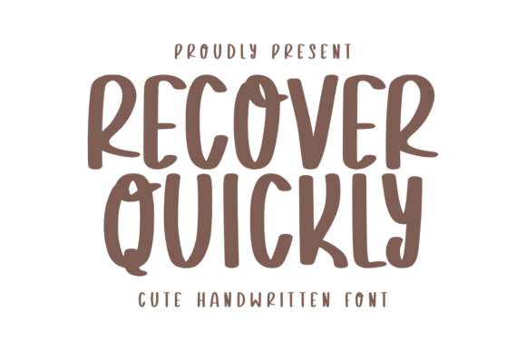 Recover Quickly
